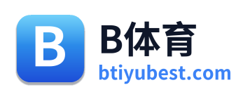 B体育